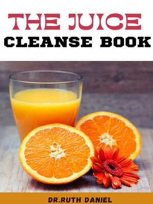 cover image of THE JUICE CLEANSE BOOK
